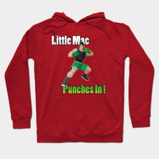 Little Mac Punches In ! Hoodie